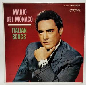 貴重 マリオ・デル・モナコ 直筆サイン入り 「 MARIO DEL MONACO ITALIAN SONGS 」UK盤レコード