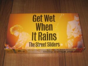 STREET SLIDERS ストリートスライダーズ GET WET WHEN IT RAINS ビデオ VHS HARRY 村越弘明 蘭丸 土屋公平 JAMES 市川洋二 鈴木将雄 ZUZU