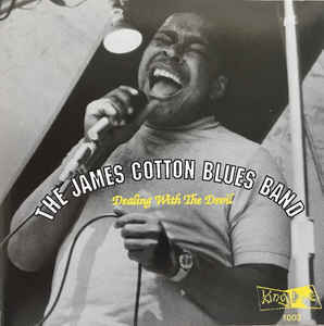 米CD James Cotton Blues Band Dealing With The Devil KB1003 King Bee Records /00110