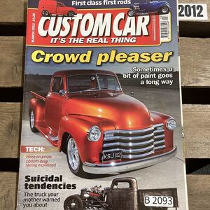 B2093　2012　「CUSTOM CAR」カスタムカー　クラシックカー　英国車 カスタム 古本　雑誌 旧車　ビンテージ　自動車