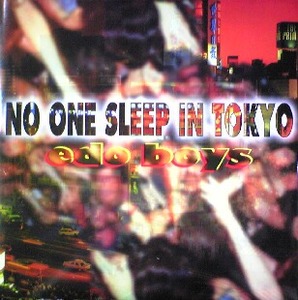 $ EDO BOYS / NO ONE SLEEP IN TOKYO (DELTA 1063) レコード Y10