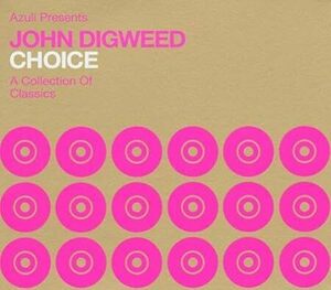 Choice: Collection of Classics John Digweed 　輸入盤CD