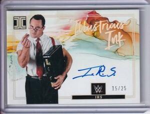 2023 WWE Panini Impeccable ☆IRS/マイク・ロトンド☆ 25枚限定 Illustrious Ink サインカード