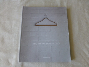 未使用 patagonia TRUTH TO MATERIALS カタログ TRUTH TO MATERIALS 2014 The Truth to Materials Collection パタゴニア PATAGONIA