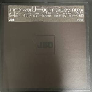 Underworld - Born Slippy Nuxx (London Elektricity Mix) / JBO5024700 ドラムンベース,Drum&Bass,Drum