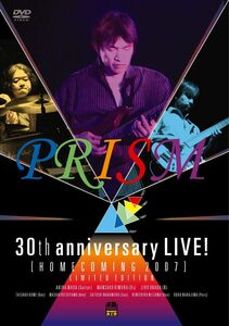 新品即決■PRISM プリズム - 30th anniversary LIVE!【HOMECOMING 2007】■和田アキラ 