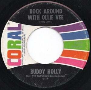 貴重盤 / BUDDY HOLLY - ROCK AROUND WITH OLLIE VEE (US オリジナル) 45