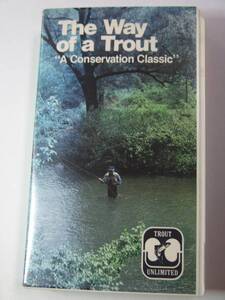 TROUT UNLIMITED VIDEO The Way of a Trout VHS 30min