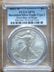 2021-W アメリカ イーグル銀貨 PCGS SP70 Burnished FDI type2 Blue Label 割れあり