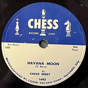 【S】CHUCK BERRY CHESS You Can’t Catch Me/ Havana Moon