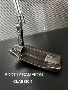 超希少 SCOTTY CAMERON CLASSIC 1 パター ブレード スコッティキャメロン クラシック 1 ヴィンテージ scotty cameron classic