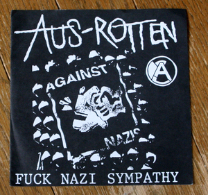 AUS-ROTTEN - Fuck Nazi Sympathy / EP / Punk, Hardcore, パンク, ハードコア