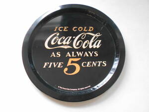 H / Coca-Cola コカ・コーラ お盆 トレー トレイ スチール ブリキ ICE COLD AS ALWAYS FIVE CENTS 5セント ブラック 凹み有り 中古品