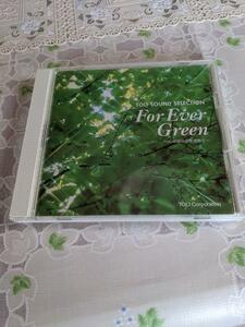 FOR EVER GREEN　心の安らぎをもとめて