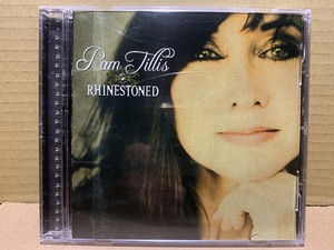 Pam Tillis / Rhinestoned　パム・ティリス