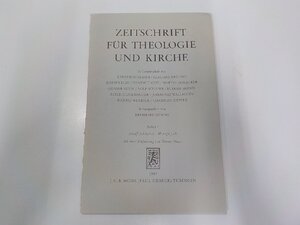 9V0517◆ZEITSCHRIFT FUR THEOLOGIE UND KIRCHE Beiheft7 KARIN BORNKAMM ほか J.C.B. Mohr☆