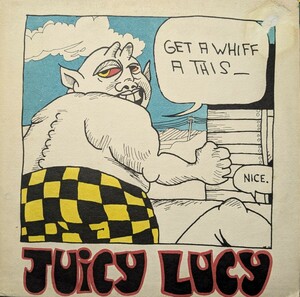 ◎特選◎JUICY LUCY/GET A WHIFF A THIS 1971