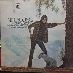 日本REPRISE盤LP マト1-A- TANラベルWなし Neil Young / Everybody Knows This Is Nowhere 69年作の71年プレス P-8122R ニール・ヤング