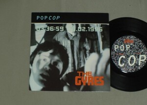 ●英7inch GYRES/POP COP○