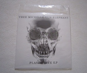 入手困難★MICHELLE GUN ELEPHANT ミッシェル・ガン・エレファント PLASMA DRIVE E.P★チバ ユウスケ★アナログレコード