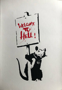 バンクシー / BANKSY “ WELCOME TO HELL ” WCP リプロダクション・シルクスクリーン・プリント R-306