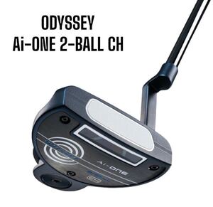 ODYSSEY オデッセイ Ai-ONE 2-BALL CH パター 34インチ