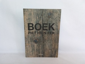 BOEK　PIET HEIN EEK　ピートヘインイーク　