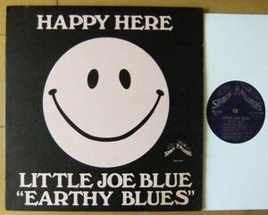 BLUES LP ■ Little Joe Blue / Happy Here - Earthy Blues [ US ORIG Space MJJ-4729 ] 