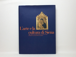 y1/シエナ美術館展 2001-2002 イタリア シエナ派 送料180円