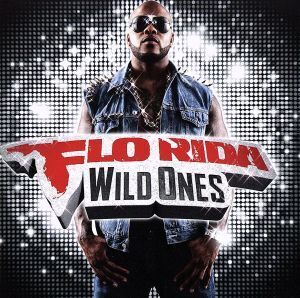 【輸入盤】Wild Ones Deluxe Edition/フロー・ライダー