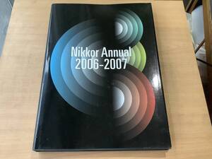 Nikkor Annual 2006-2007