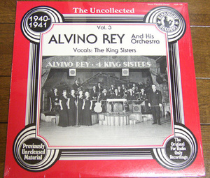 Alvino Rey And His Orchestra Vocals The King Sisters - Uncollected 1940-1941 - LP/ Rockin