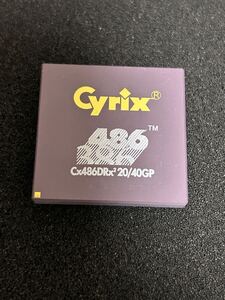 Cx486DRx2 20/40GP Cyrix386DX互換CPU