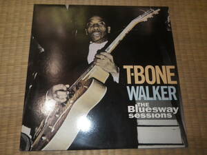 T-BONE WALKER"THE BLUESWAY SESSIONS"