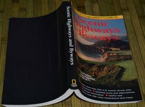 91【中古】*英語版 Scenic Highways and Byways ナショナルジオグラフィック刊 綺麗な写真が沢山掲載♪ 送料無料