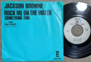 Jackson Browne-Rock Me On The Water★蘭Asylum Orig.7"/マト1/SSW