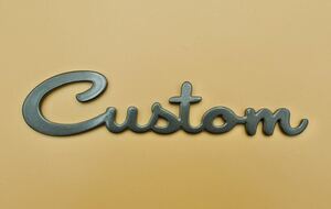 旧車 レストア Custom Handmade Emblem カスタム レトロ調筆記体オリジナル 手作りエンブレム(グレーメタリック)