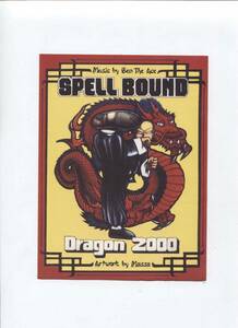 販促用ステッカー　■　日本語HIP HOP ■　DRAGON 2000 ■　SPELLBOUND RECORDS ■　BEN THE ACE ■　ヒップ・ホップ