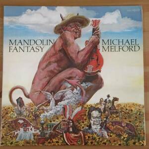 MICHAEL MELFORD / MANDOLIN FANTASY (John hartford,Buddy Emmons,Buddy Spicher)