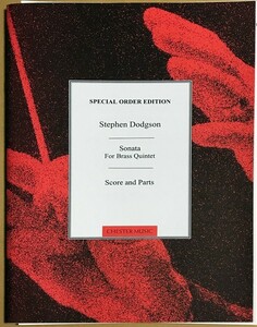 ステファン・ドッジソン 金管五重奏のためのソナタ (金管五重奏 スコア＋パート譜) 輸入楽譜 Stephen Dodgson Sonata for Brass Quintet