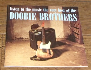 ザ・ドゥービー・ブラザーズ／Listen to the Music: The Very Best of the Doobie Brothers