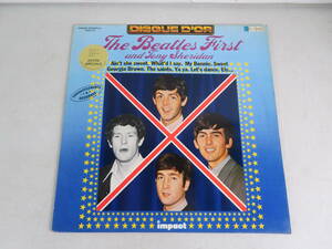 ●BJ56 ★ The Beatles First and Tony Sheridan ザ・ビートルズ＆トニー・シェリダン impact フランス盤 LP レコード ★