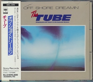 CD●チューブ/オフ・ショア・ドリーミン　帯付 The Tube