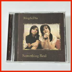 【AA05】Meg & Dia／Something Real