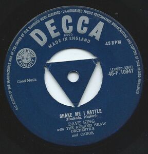 英7 Dave King Shake Me I Rattle 45F10947 Decca /00080