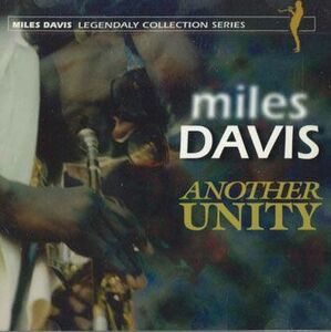 2discs CD Miles Davis Another Unity MD012212 NOT ON LABEL /00220