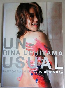 内山理名写真集「UN-USUAL」2006年初版/検;タレント女優モデルアイドル水着セクシーハイレグ