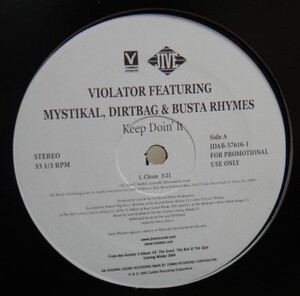 VIOLATOR feat.MYSTIKAL,DIRTBAG&BUSTA RHYMES/KEEP DOIN