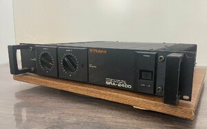 △1718②　中古品　PA機器　パワーアンプ　Roland SRA-2400　ローランド