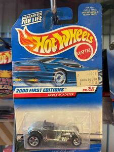 Hot Wheels ホットウィール Deuce Roadster 2000 First Edition